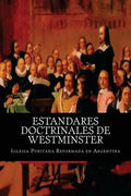 Estandares Doctrinales de Westminster - Paperback