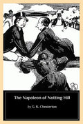 The Napoleon of Notting Hill - Paperback