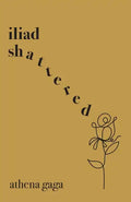Iliad Shattered - Paperback