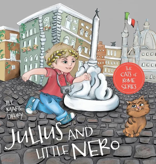Julius and Little Nero - Hardcover