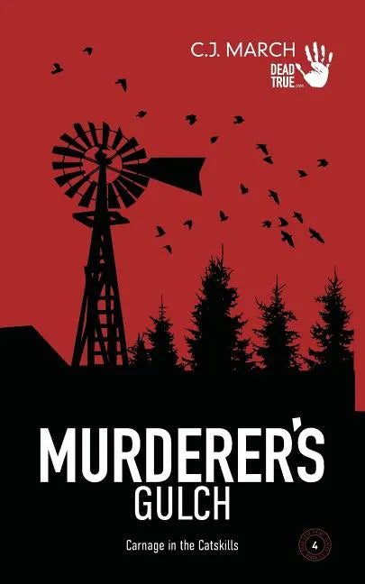 Murderer's Gulch: Carnage in the Catskills - Paperback
