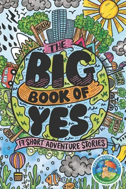 The Big Book of Yes: 17 Short Adventure Stories - Paperback