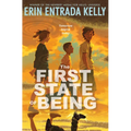 The First State of Being - Hardcover