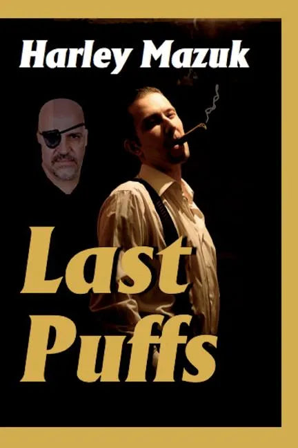Last Puffs - Paperback