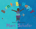 Born To Be Happy - Hardcover