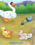 Different Means You're Special, Silly - Hardcover