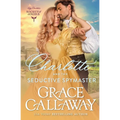 Charlotte and the Seductive Spymaster: A Steamy Enemies to Lovers Victorian Romance - Paperback