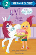 Uni Bakes a Cake (Uni the Unicorn) - Paperback