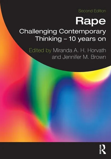 Rape: Challenging Contemporary Thinking - 10 Years on - Paperback