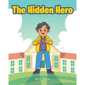 The Hidden Hero - Paperback