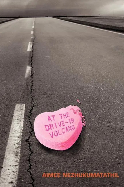 At the Drive-In Volcano - Paperback