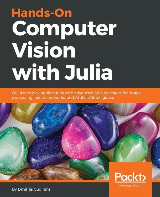 Hands-On Computer Vision with Julia - Paperback