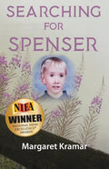 Searching For Spenser: A Mother's Journey Through Grief - Paperback