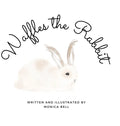 Waffles the Rabbit - Hardcover