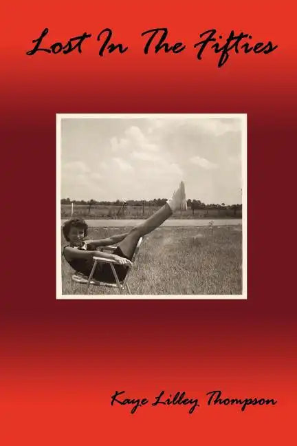 Lost In The Fifties - Paperback