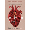 Anatomy: A Love Story - Paperback