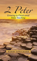 2 Peter: Growing in Christ Amid False Teaching - Hardcover