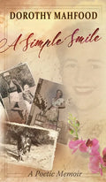 A Simple Smile: A Poetic Memoir - Hardcover