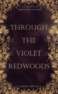 Through the Violet Redwoods - Paperback