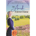 An Amish Forever Home: Amish Dreams on Prince Edward Island, Book 1 - Paperback