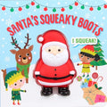 Squeeze & Squeak: Santa's Squeaky Boots - Board Book
