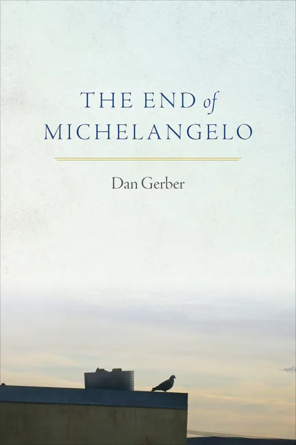 The End of Michelangelo - Paperback