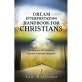Dream Interpretation Handbook For Christians - Paperback
