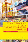 Ethnography for a Data-Saturated World - Paperback