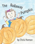 The Rollaway Pumpkin - Paperback