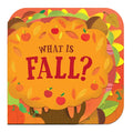What Is Fall? - Board Book