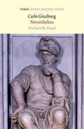 Nevertheless: Machiavelli, Pascal - Paperback