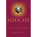 Fouche: El Genio tenebroso - Paperback