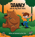 Danny and his Big Black Boots - Hardcover