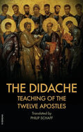 The Didache: Also includes The Epistle of Barnabas - Hardcover