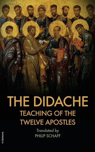 The Didache: Also includes The Epistle of Barnabas - Hardcover