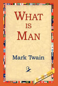 What Is Man? - Hardcover