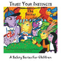 Trust Your Instincts: The Secret - A Safety Series for Children - Paperback