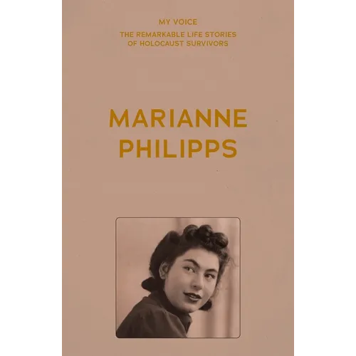 My Voice: Marianne Philipps: This Is My Voice, My Life - Paperback