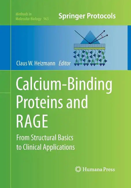 Calcium-Binding Proteins and Rage: From Structural Basics to Clinical Applications - Paperback