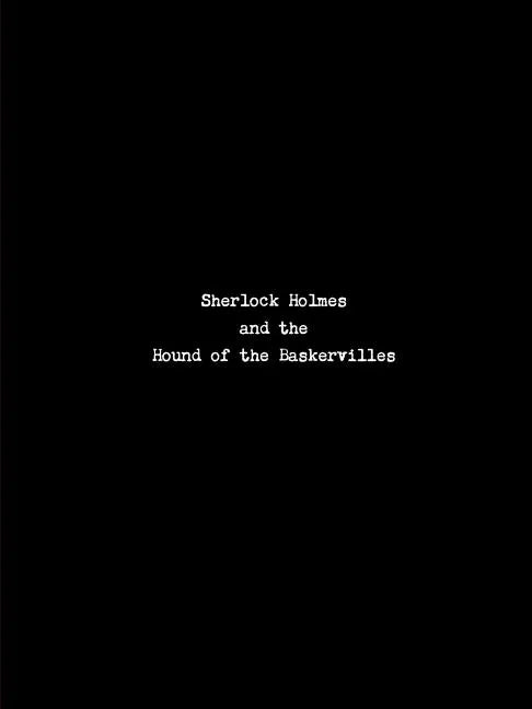 Sherlock Holmes and the Hound of the Baskervilles - STAGED READER'S EDITION - Paperback