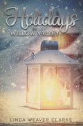 Holidays in Willow Valley - Paperback