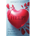 Help! Cries the Heart: A Devotional - Paperback