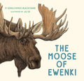 The Moose of Ewenki - Hardcover