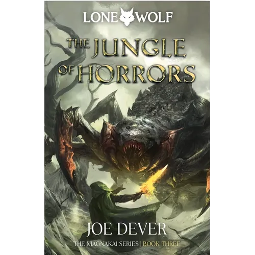 The Jungle of Horrors: Magnakai Series, Book Three Volume 8 - Paperback
