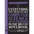 Everything You Need to Ace Computer Science and Coding in One Big Fat Notebook: The Complete Middle School Study Guide (Big Fat Notebooks) - Paperback