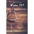 Wine 101 - Hardcover