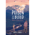 Poison in the Blood - Paperback