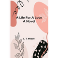 A Life For a Love - Paperback