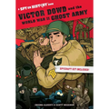 Victor Dowd and the World War II Ghost Army: A Spy on History Book - Paperback