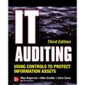 It Auditing Using Controls to Protect Information Assets, Third Edition - Paperback